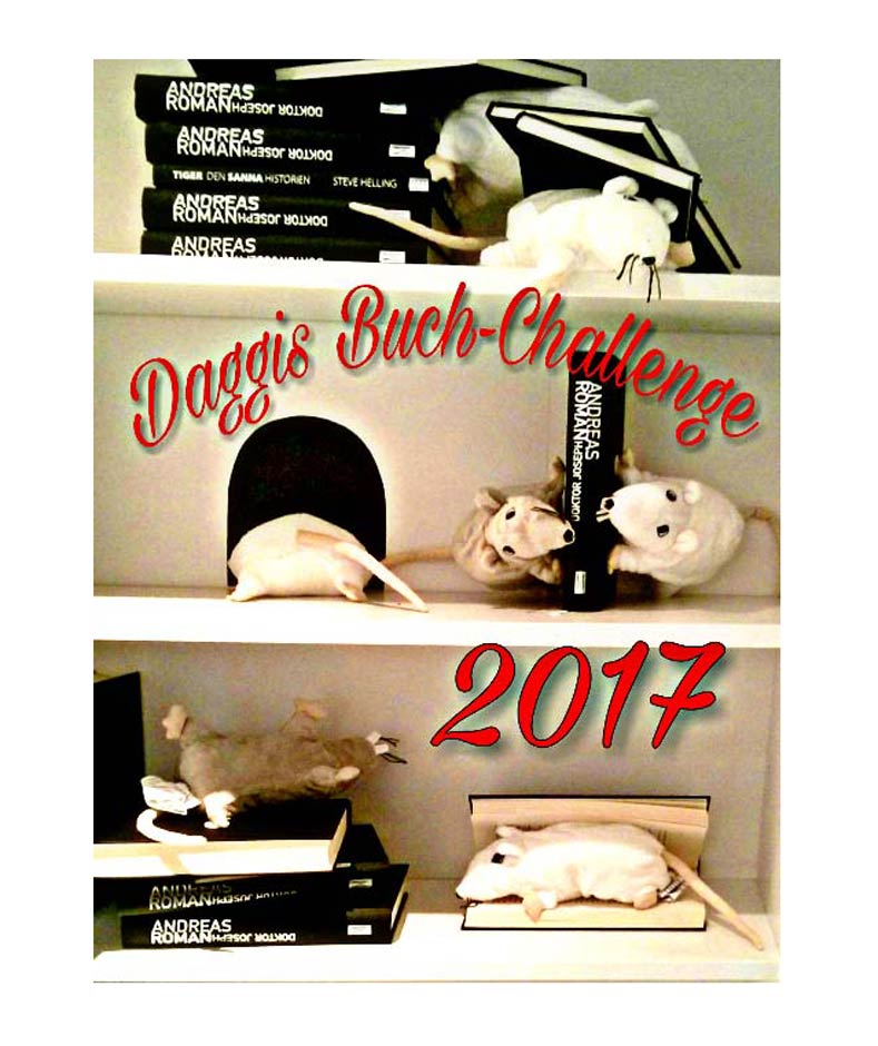 Daggis Buch-Challenge 2017 - Meine Leseliste für meine Rezensionen