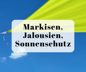Markisen ❋ Sonnenschutz schnell und günstig aus dem Internet