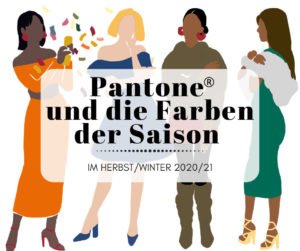 Pantone und die Farben der Saison im Herbst/Winter 2020/21