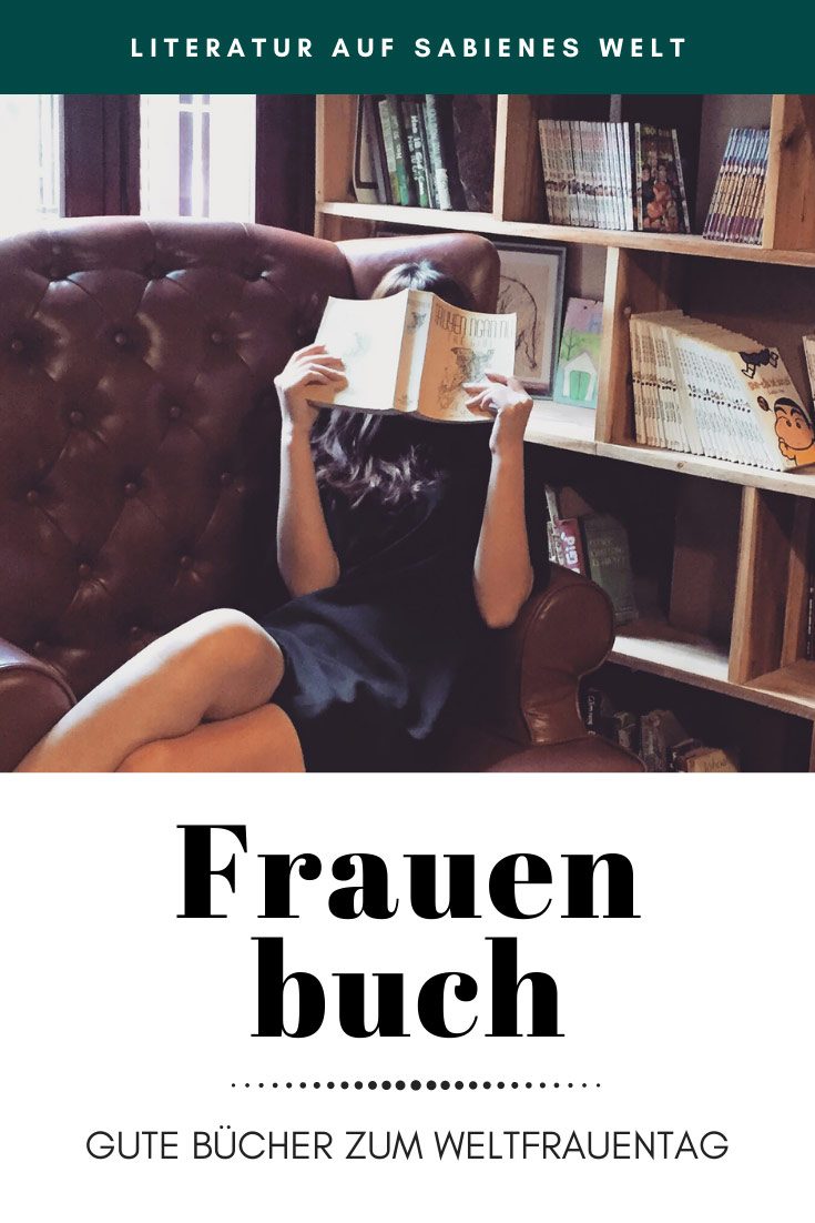Frauenbuch - Gute Bücher für schlaue Frauen zum Weltfrauentag