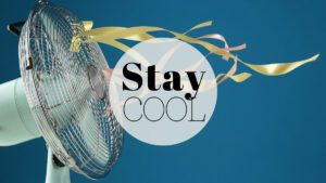 stay cool in der größten sommerhitze